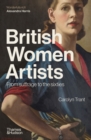 British Women Artists : From Suffrage to the Sixties - eBook