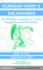 Elbridge Gerry's Salamander : The Electoral Consequences of the Reapportionment Revolution - eBook
