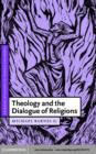 Theology and the Dialogue of Religions - eBook