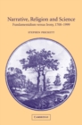 Narrative, Religion and Science : Fundamentalism versus Irony, 1700-1999 - eBook