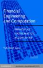 Financial Engineering and Computation : Principles, Mathematics, Algorithms - eBook