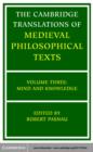 Cambridge Translations of Medieval Philosophical Texts: Volume 3, Mind and Knowledge - eBook
