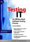 Testing IT : An Off-the-Shelf Software Testing Process - eBook