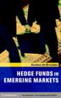 Hedge Funds in Emerging Markets - eBook