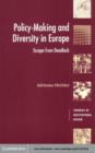 Policy-Making and Diversity in Europe : Escape from Deadlock - eBook