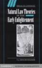 Natural Law Theories in the Early Enlightenment - eBook