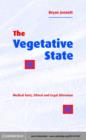 Vegetative State : Medical Facts, Ethical and Legal Dilemmas - eBook