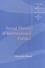 Social Theory of International Politics - eBook