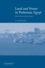 Land and Power in Ptolemaic Egypt : The Structure of Land Tenure - eBook