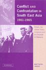 Conflict and Confrontation in South East Asia, 1961-1965 : Britain, the United States, Indonesia and the Creation of Malaysia - eBook