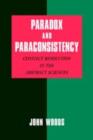 Paradox and Paraconsistency : Conflict Resolution in the Abstract Sciences - eBook