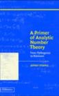 Primer of Analytic Number Theory : From Pythagoras to Riemann - eBook
