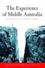 Experience of Middle Australia : The Dark Side of Economic Reform - eBook