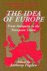 The Idea of Europe : From Antiquity to the European Union - eBook