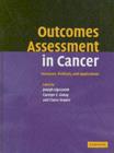 Outcomes Assessment in Cancer : Measures, Methods and Applications - eBook