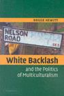 White Backlash and the Politics of Multiculturalism - eBook