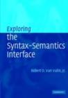 Exploring the Syntax-Semantics Interface - eBook