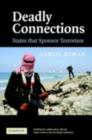Deadly Connections : States that Sponsor Terrorism - eBook
