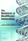 Business of Healthcare Innovation - eBook