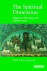 Spiritual Dimension : Religion, Philosophy and Human Value - eBook