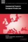 Commercial Trusts in European Private Law - eBook