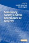 Democracy, Society and the Governance of Security - eBook