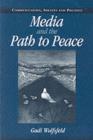 Media and the Path to Peace - eBook