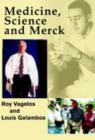 Medicine, Science and Merck - eBook