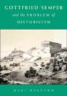 Gottfried Semper and the Problem of Historicism - eBook