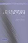 Peer Relationships in Cultural Context - eBook