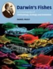 Darwin's Fishes : An Encyclopedia of Ichthyology, Ecology, and Evolution - eBook