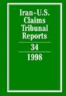 Iran-U.S. Claims Tribunal Reports: Volume 34 - eBook