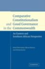 Comparative Constitutionalism and Good Governance in the Commonwealth : An Eastern and Southern African Perspective - eBook