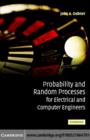 Probability and Random Processes for Electrical and Computer Engineers - eBook