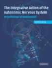 Integrative Action of the Autonomic Nervous System : Neurobiology of Homeostasis - eBook
