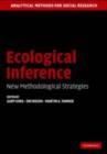 Ecological Inference : New Methodological Strategies - eBook