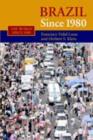 Brazil since 1980 - eBook