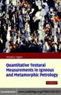 Quantitative Textural Measurements in Igneous and Metamorphic Petrology - eBook