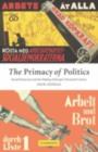Primacy of Politics : Social Democracy and the Making of Europe's Twentieth Century - eBook