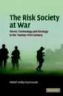 The Risk Society at War : Terror, Technology and Strategy in the Twenty-First Century - eBook