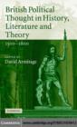 British Political Thought in History, Literature and Theory, 1500-1800 - eBook