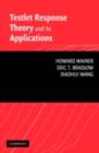 Testlet Response Theory and Its Applications - eBook