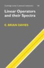 Linear Operators and their Spectra - eBook
