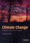 Climate Change : Biological and Human Aspects - eBook