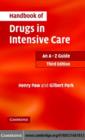 Handbook of Drugs in Intensive Care : An A - Z Guide - eBook