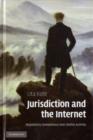Jurisdiction and the Internet : Regulatory Competence over Online Activity - eBook
