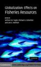Globalization: Effects on Fisheries Resources - eBook