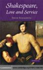 Shakespeare, Love and Service - eBook