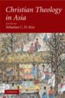Christian Theology in Asia - eBook