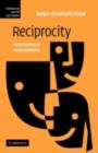Reciprocity : An Economics of Social Relations - eBook